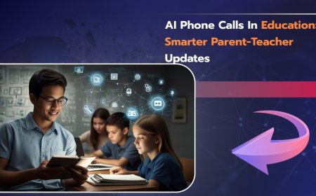 AI Phone Calls in Education: Smarter Parent-Teacher Updates