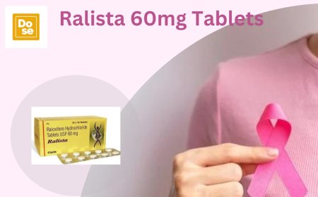 Ralista 60mg Tablet: Your Ally in Fighting Breast Cancer