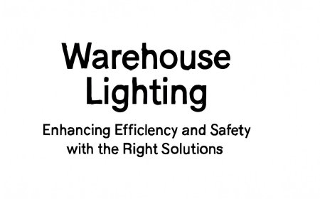 Warehouse Lighting: Enhancing Efficiency and Safety with the Right Solutions