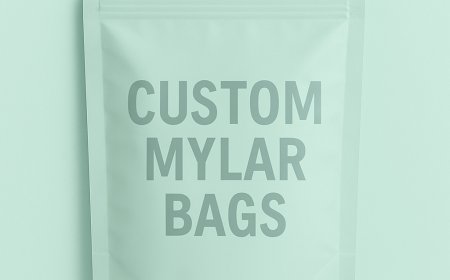 Custom Mylar Bags: An Affordable Way to Package Your Products
