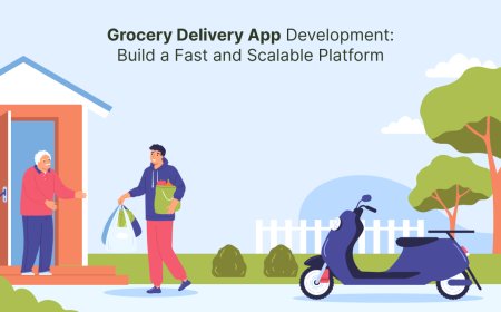 Grocery Delivery App Development: Build a Fast and Scalable Platform