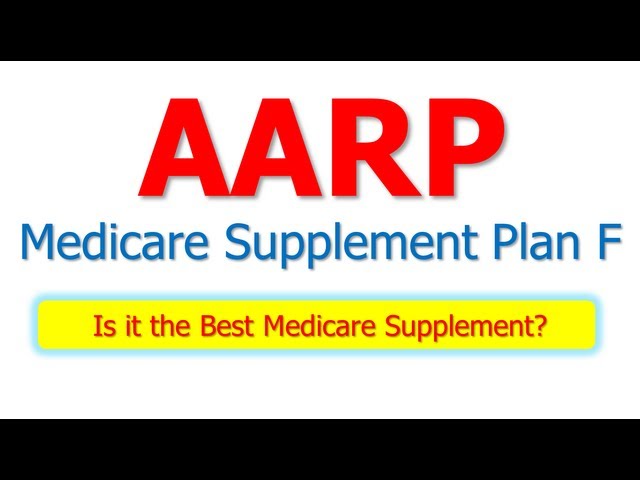 AARP Medicare Supplement Plan F