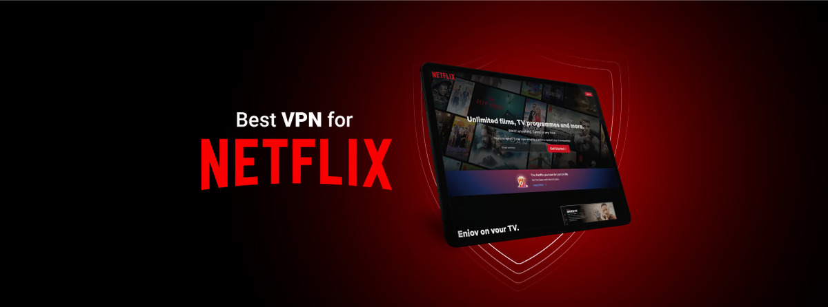 Best VPN for US Netflix